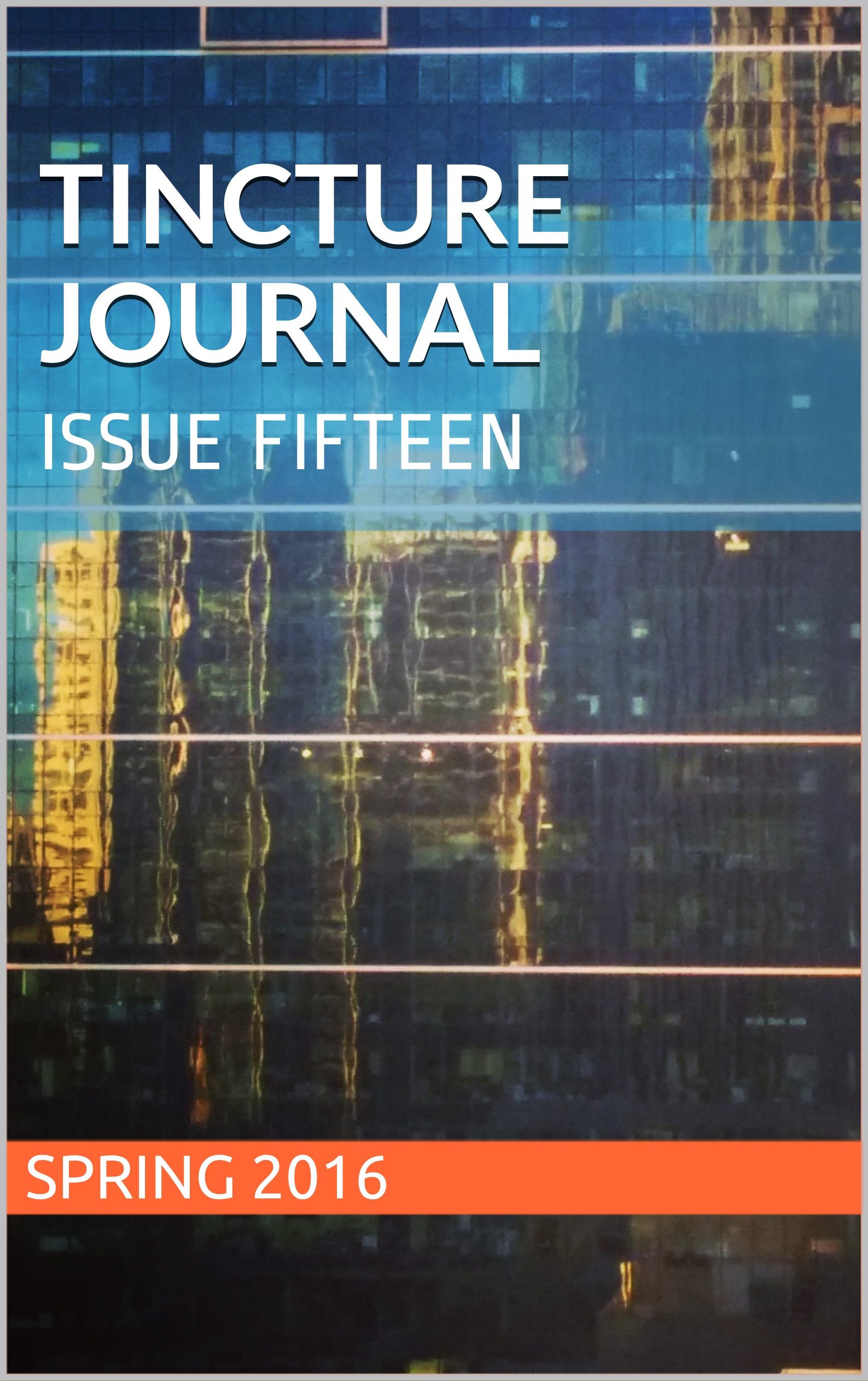 Tincture Journal Issue Fifteen