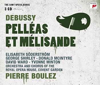 Debussy: Pelléas et Mélisande 3CD Amazon.com: Debussy: Pelléas et Mélisande: CDs & Vinyl