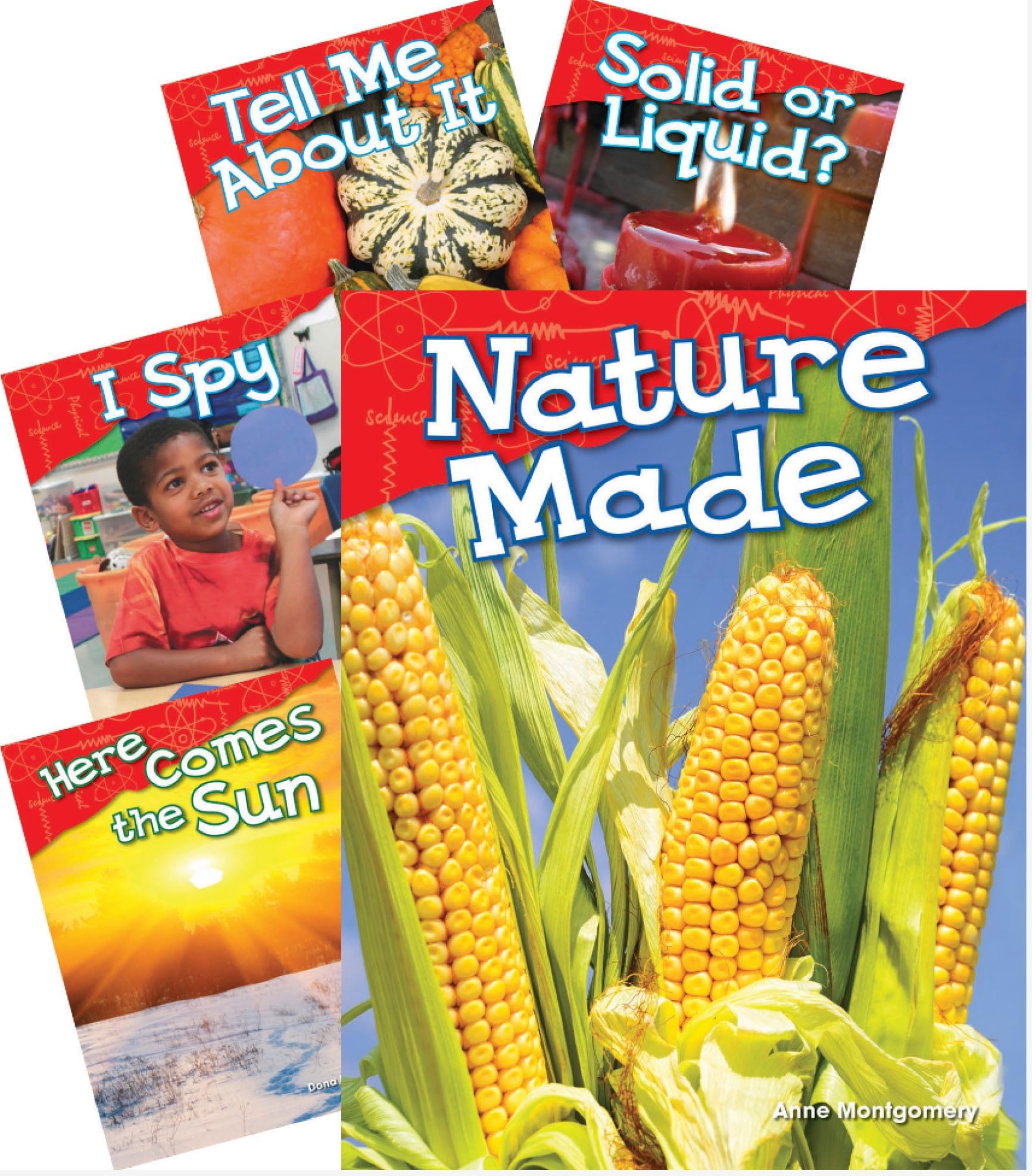 Teacher Created Materials - Science Readers: Physical Science - 5 Book Set - Grade K - Guided Reading Level A - C