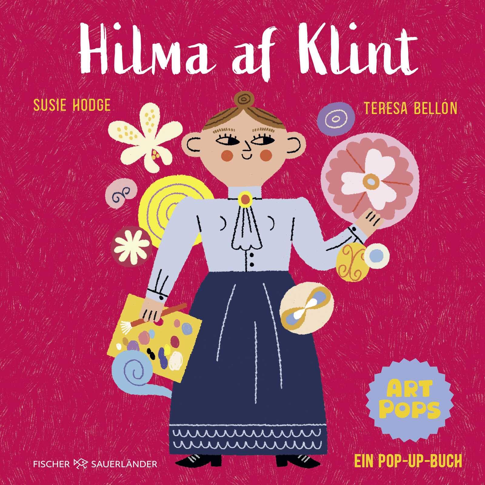 ART POPS: Hilma af Klint: Pop-up Bilderbuch über eine große Malerin der Kunstgeschichte für Kinder ab 5 Jahren