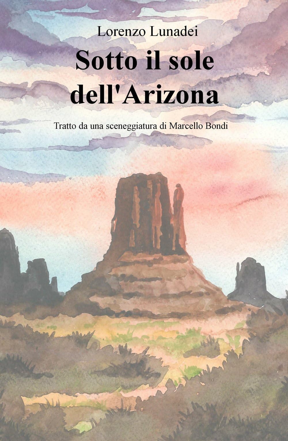 Sotto il sole dell’Arizona