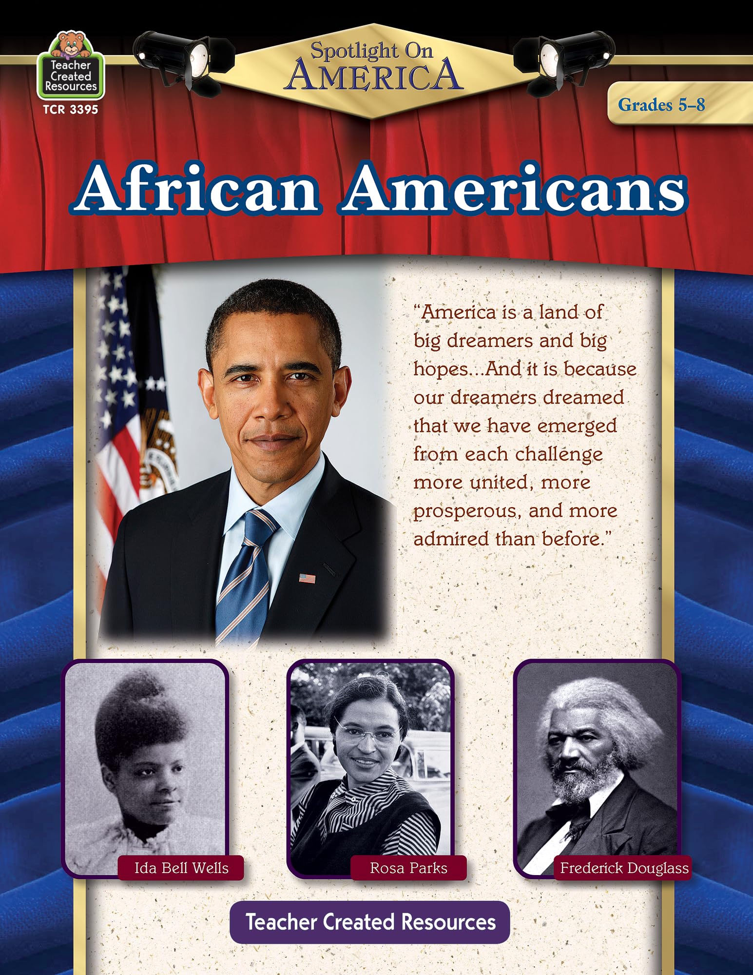 Spotlight On America: African Americans Grade 5-8: African Americans Grd 5-8