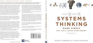 Systems Thinking Made Simple: New Hope for Solving Wicked Problems [second edition]