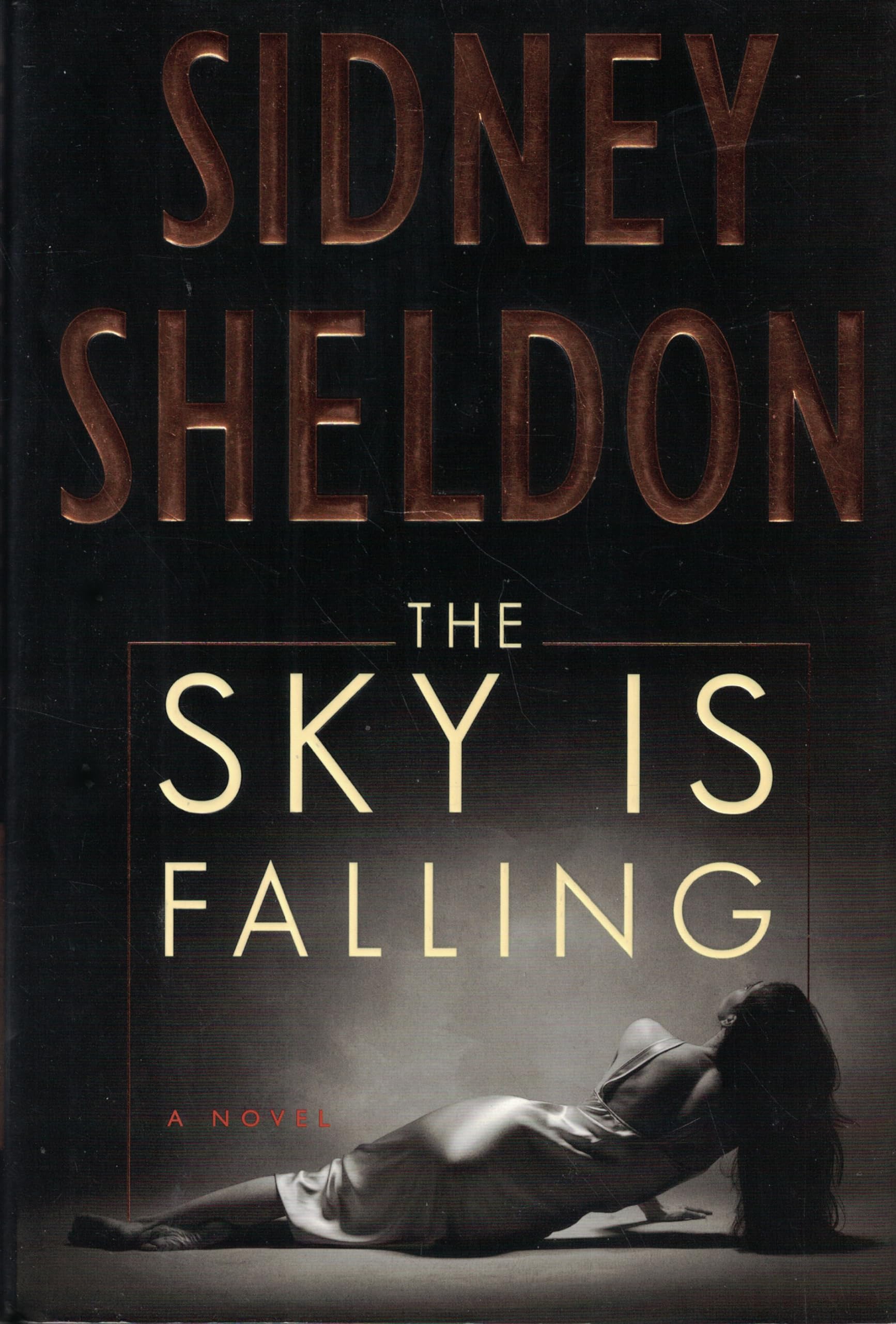 Cover of The Sky Is Falling: A Novel
