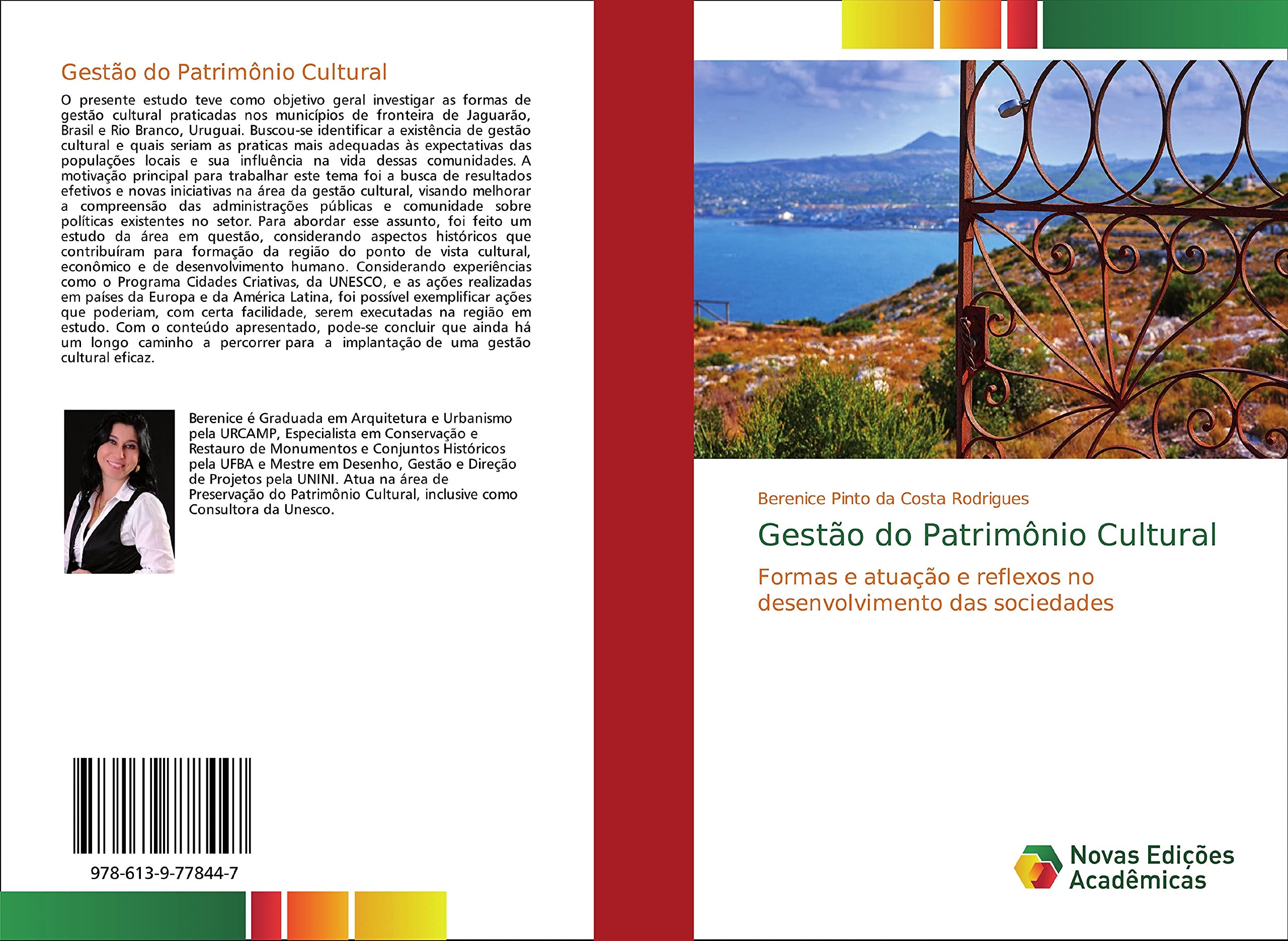 Gestão do Patrimônio Cultural: Formas e atuação e reflexos no desenvolvimento das sociedades