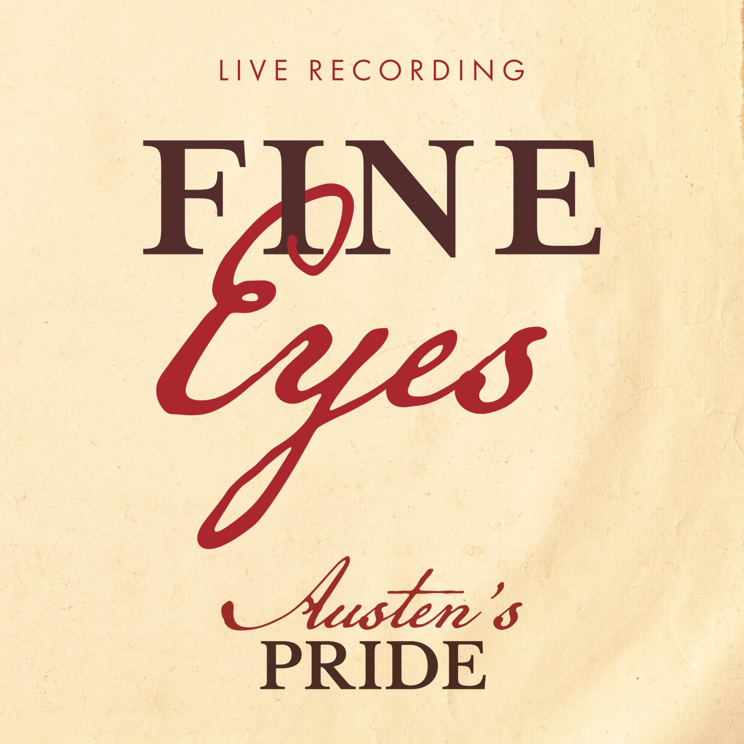 Austen's Pride: A New Musical of Pride and Prejudice