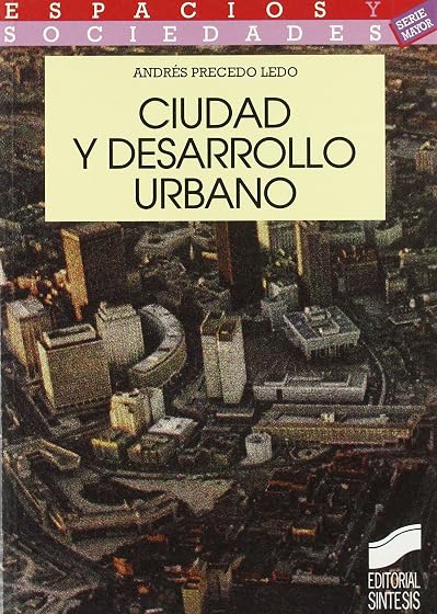 Ciudad y desarrollo urbano
