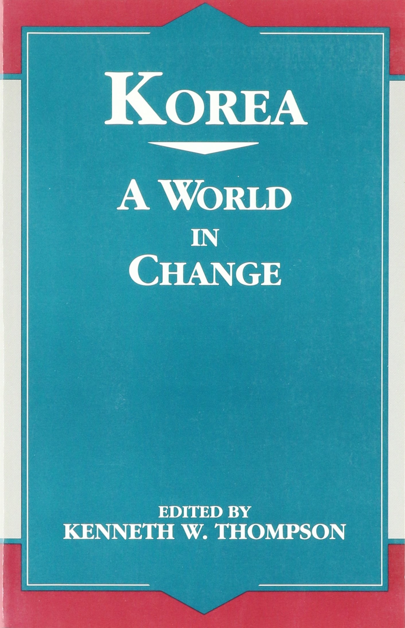 Korea: A World in Change
