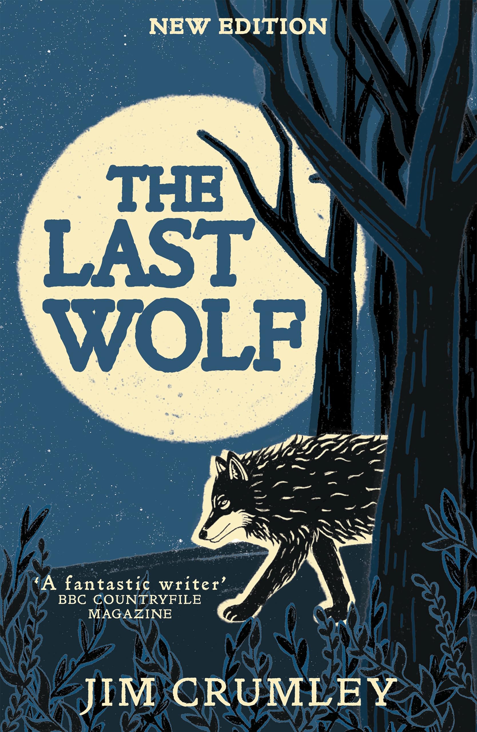 The Last Wolf by Jim Crumley Paperback