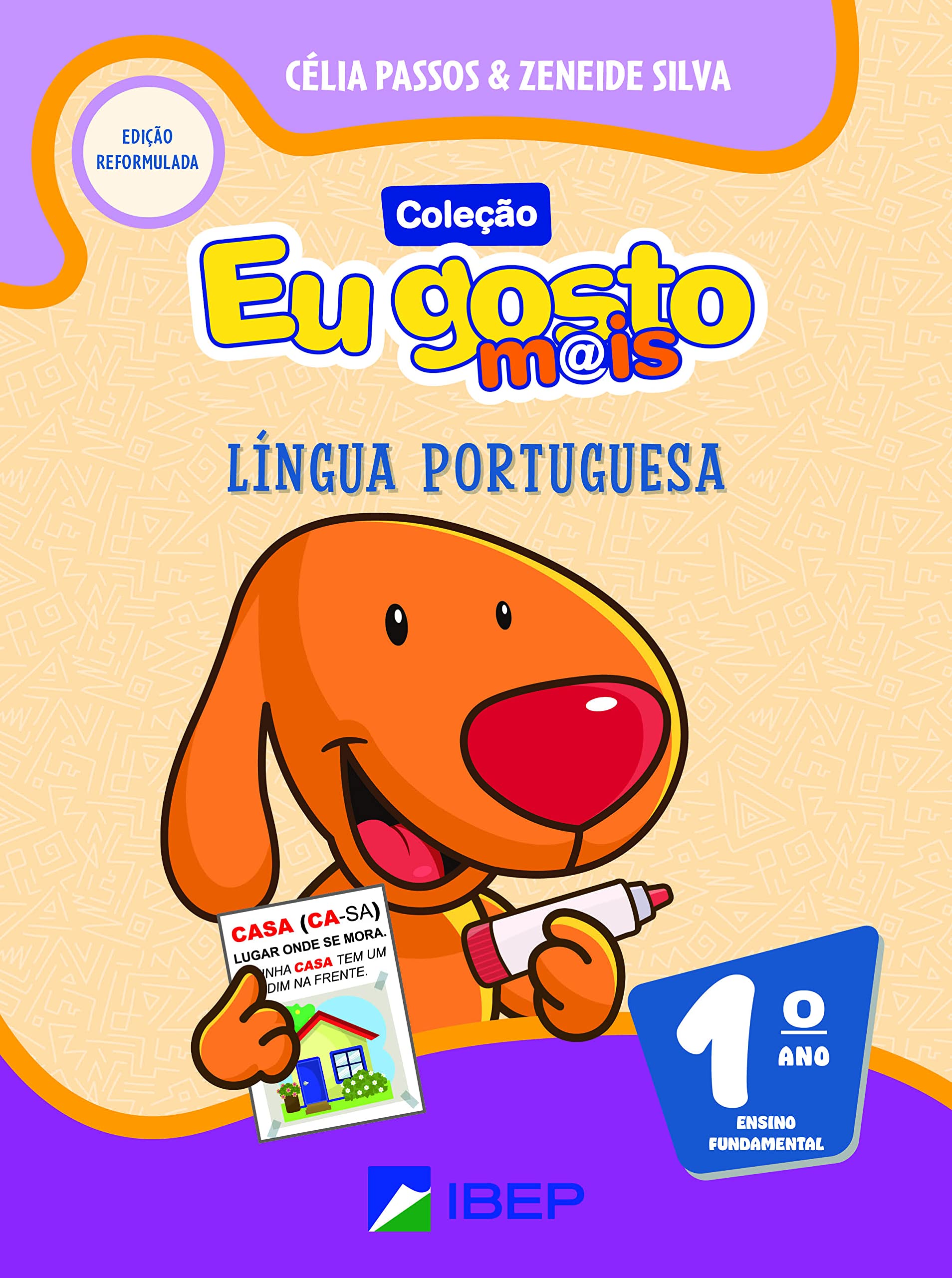 Eu gosto m@is: Língua Portuguesa (1º Série)