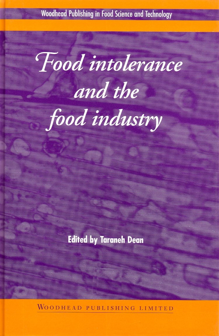 Food Intolerance and the Food Industry (Woodhead Publishing Series in Food Science, Technology and Nutrition)