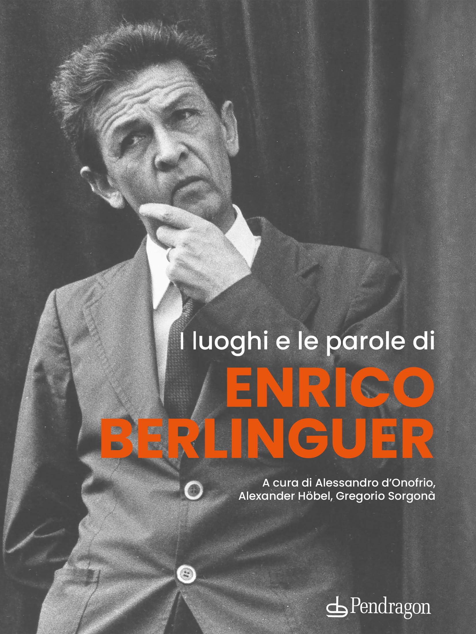 I Luoghi E Le Parole Di Enrico Berlinguer - 4