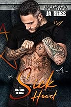 Sick Heart (Sick World Book 1)