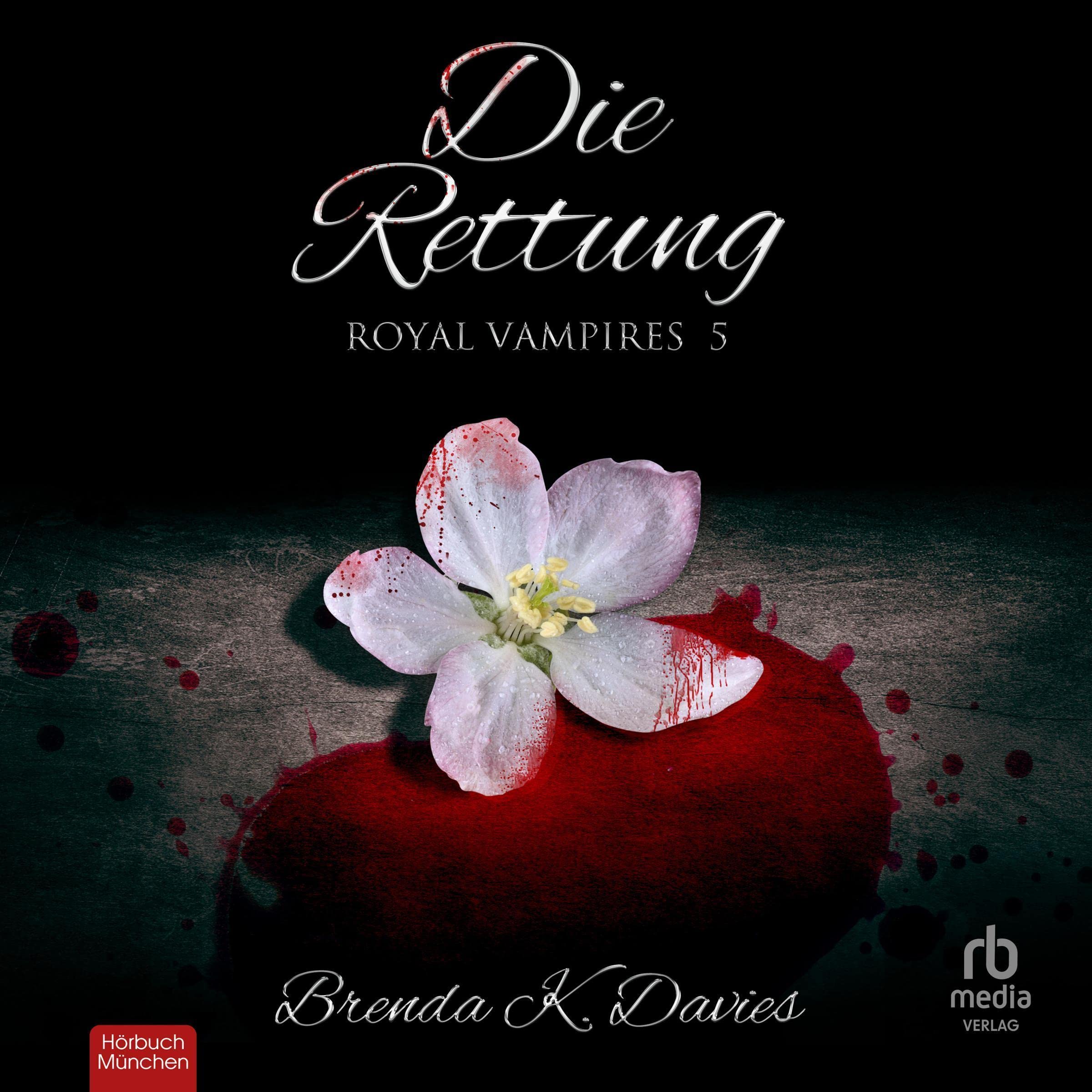 Cover art for Die Rettung (Royal Vampires 5)