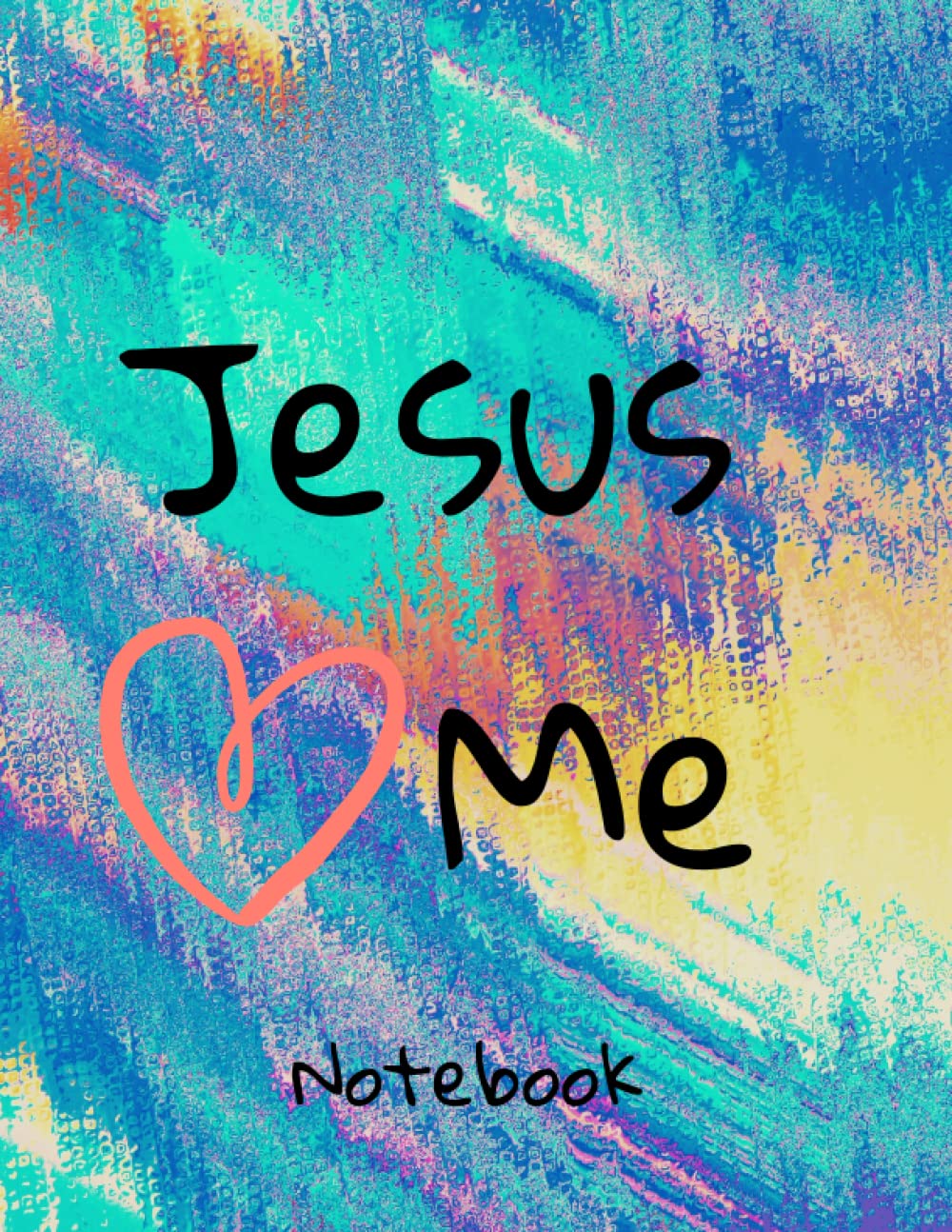 Jesus Loves Me Gift Notebook: Christian Composition Notebook Journal (College Ruled Journal and Notebook), Bible Study Journal (Composition Notebook ... Large) (Christian Journals for note taking)