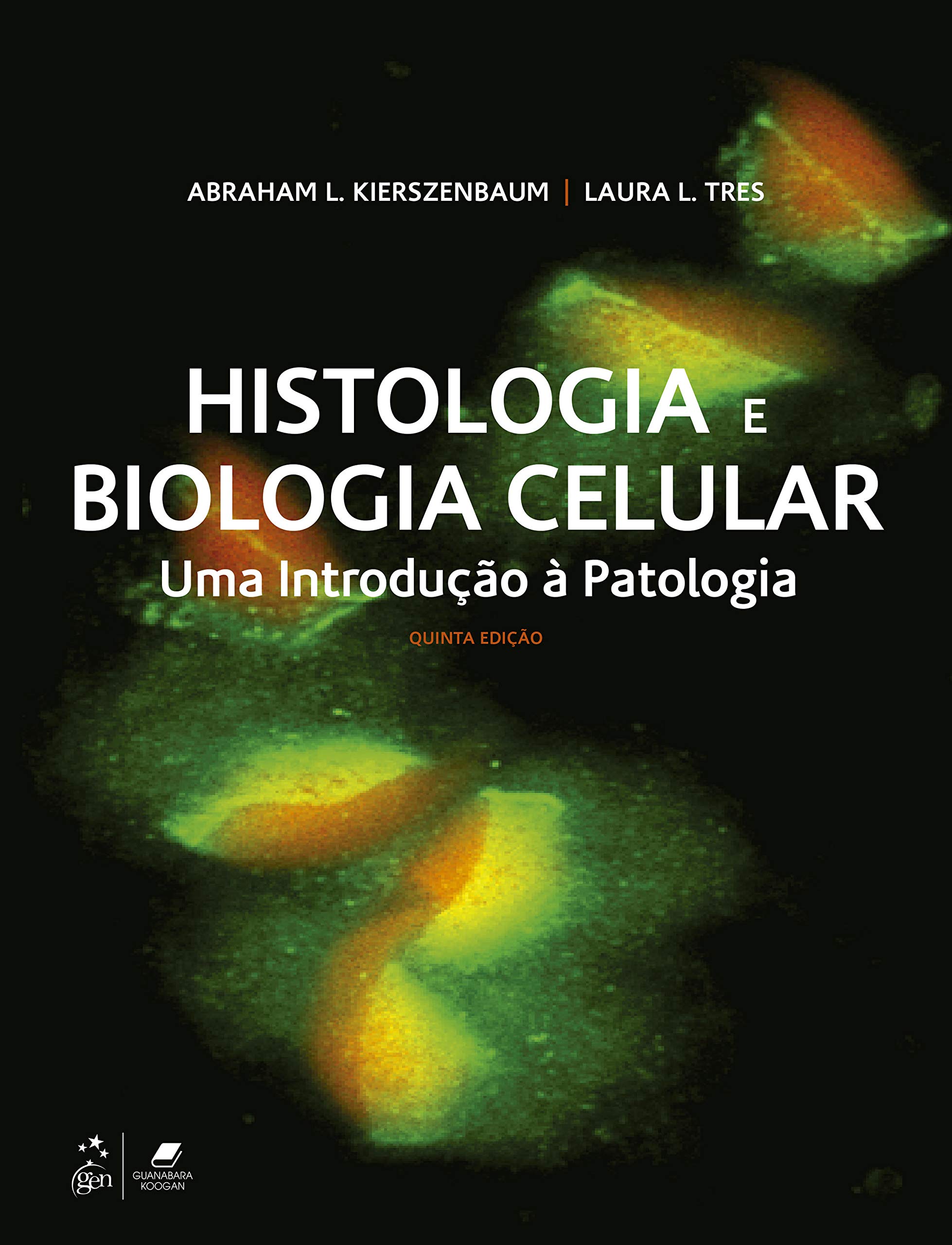 Livro, Histologia e Biologia Celular Introdução à Patologia 5/21[LS]