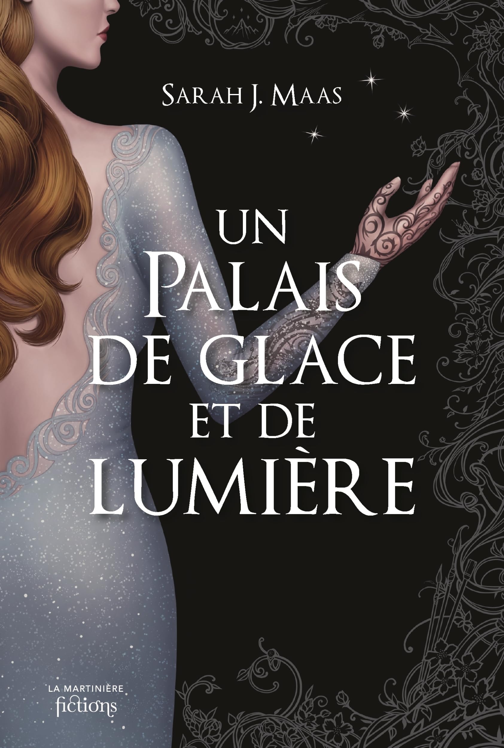 Un Palais d’épines et de roses T4: Un Palais de glace et de lumière (ACOTAR)