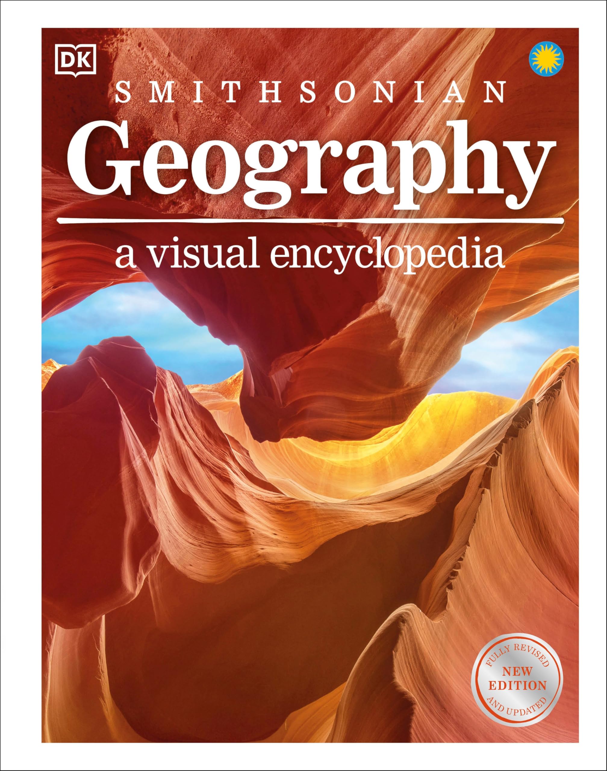 Geography: A Visual Encyclopedia (Dk Smithsonian)