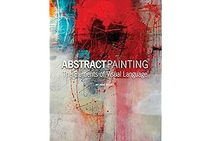 Abstract Painting: Mastering Visual Harmony
