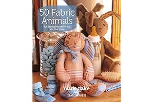 50 Fabric Animals: Your Step to Step Guide to Creating Fun Fabric Animal Projects