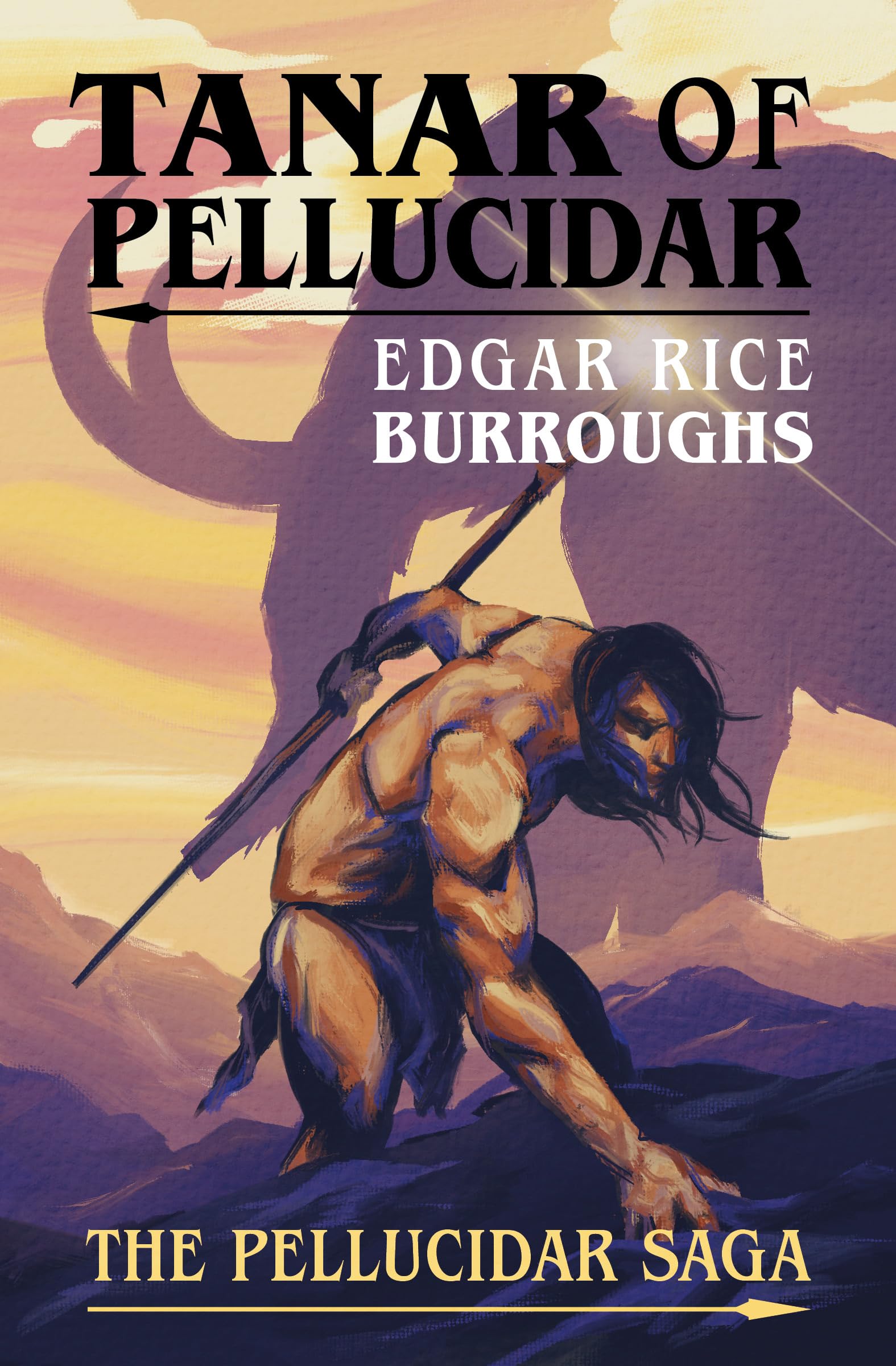 Tanar of Pellucidar (The Pellucidar Saga)