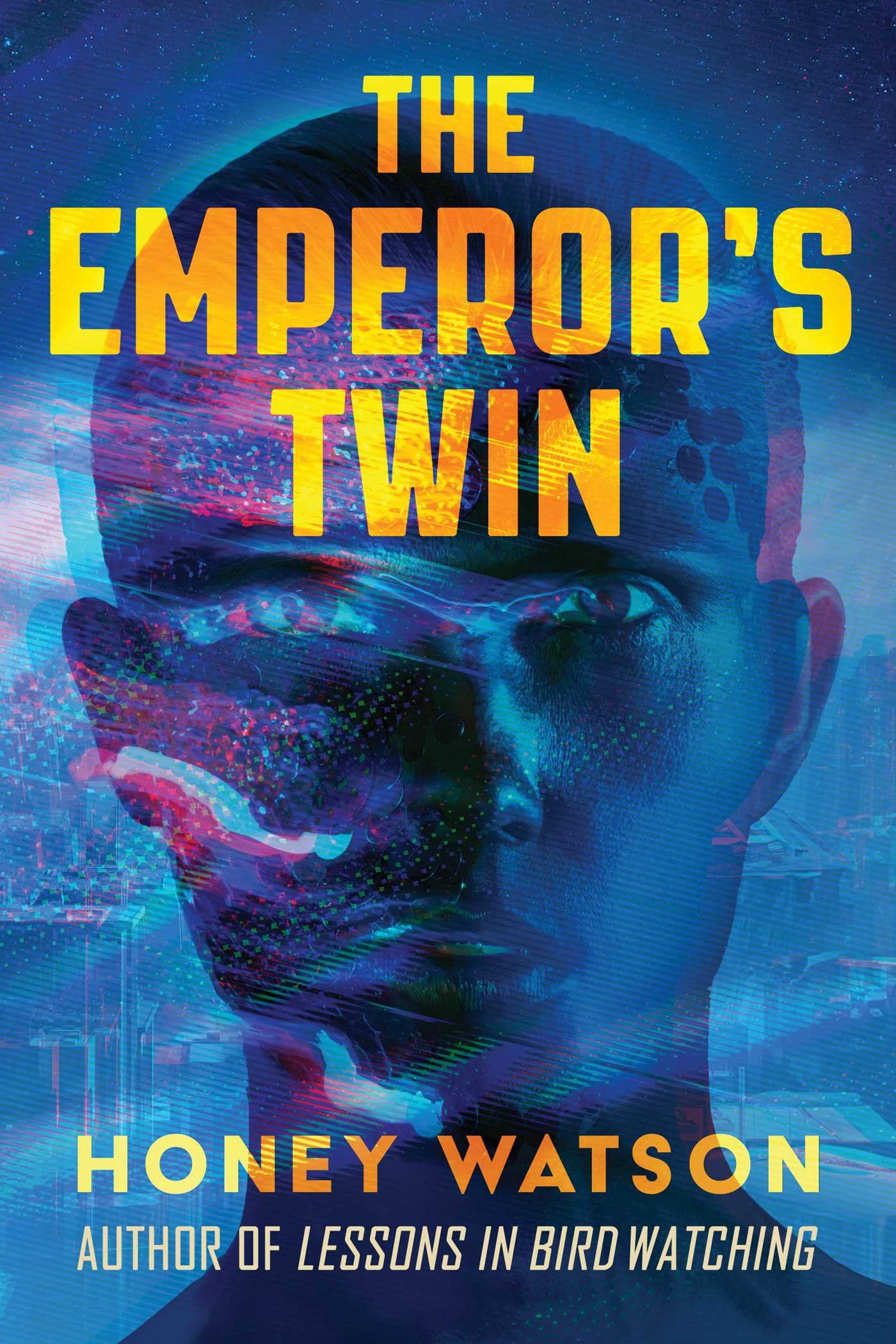 The Emperor's Twin by Honey Watson (Hardback Book)