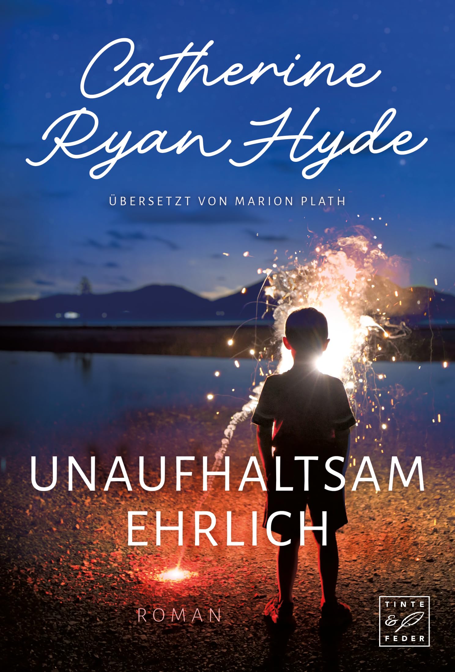 Unaufhaltsam ehrlich