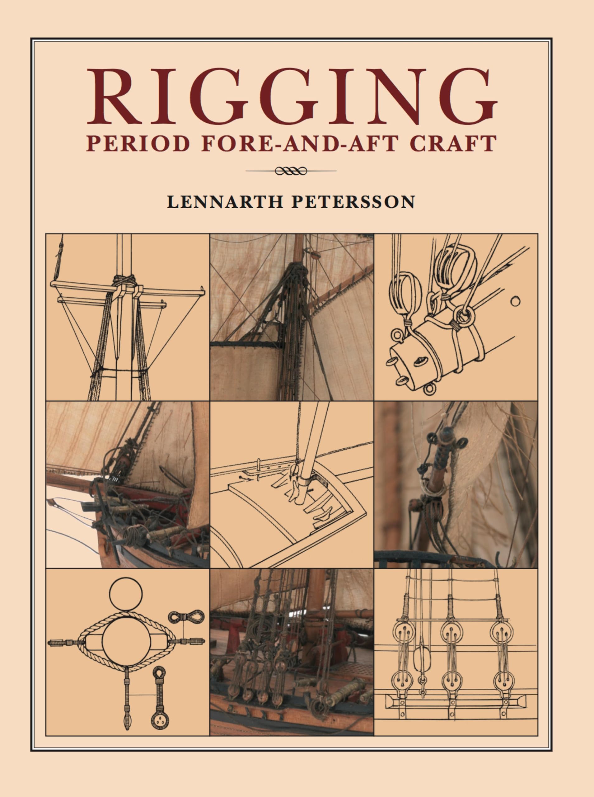 Rigging: Period Fore-and-Aft Craft Kindle Edition