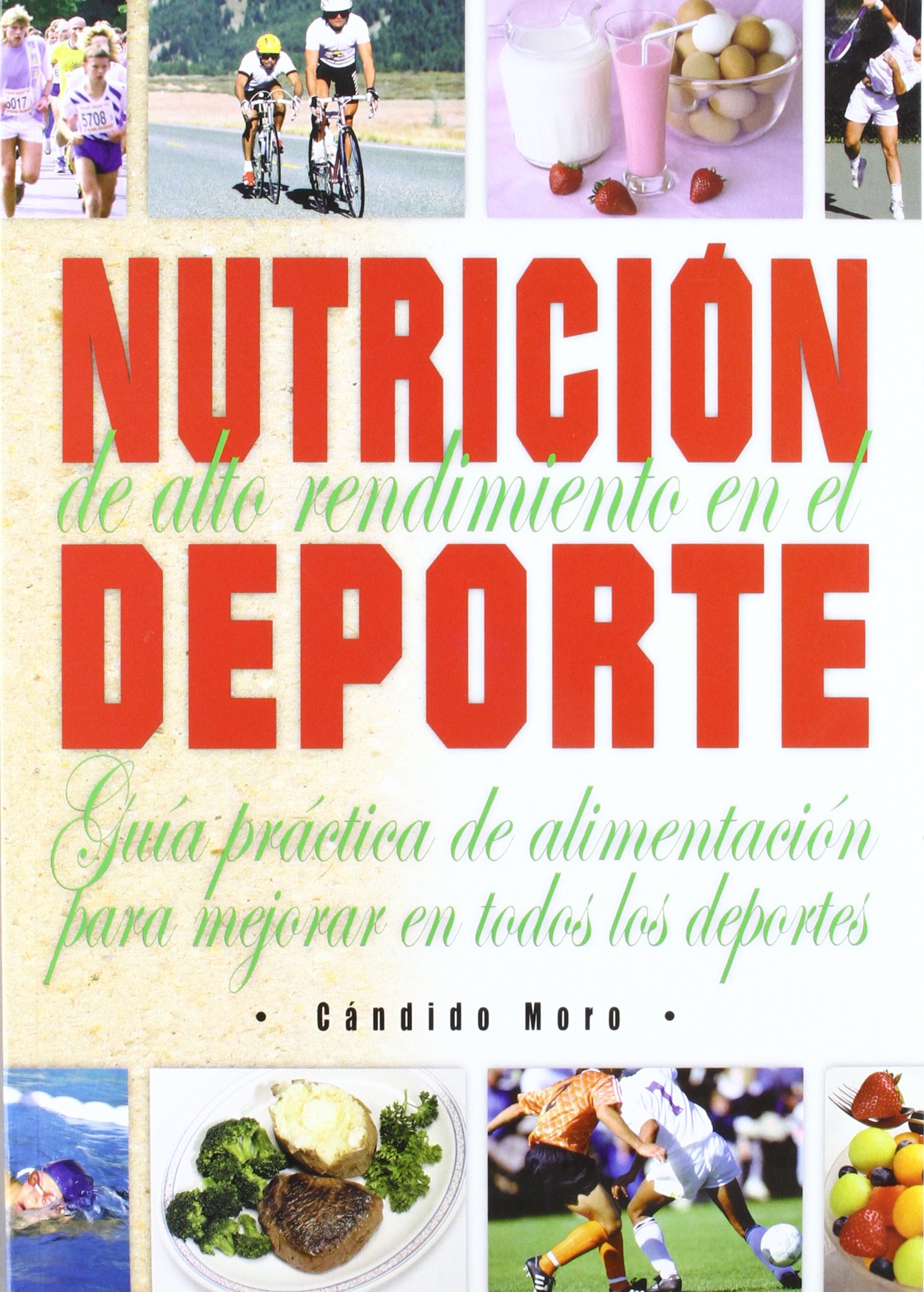 Nutrición de alto rendimiento en el deporte