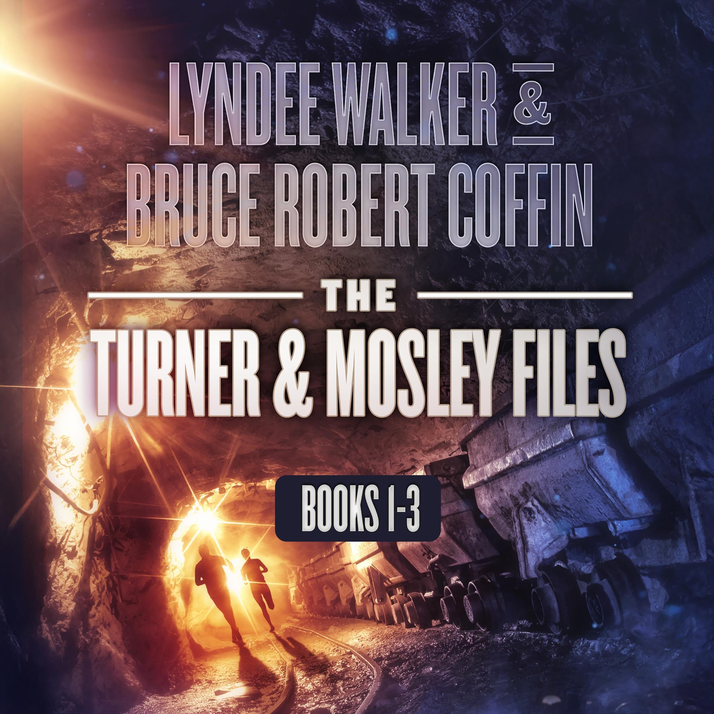 The Turner and Mosley Files: Books 1-3