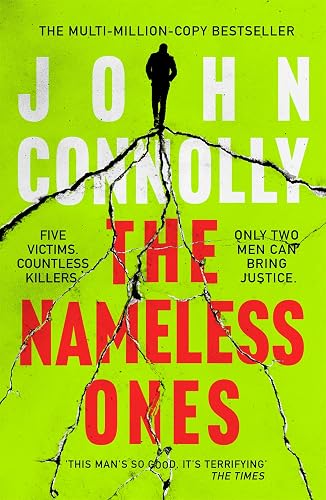 The Nameless Ones: Private Investigator Charlie Parker hunts evil in the nineteenth book in the globally bestselling series