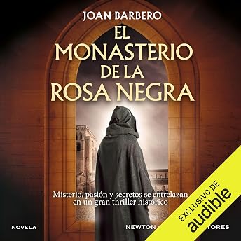 El monasterio de la rosa negra Audio Libro por Joan Barbero episode artwork