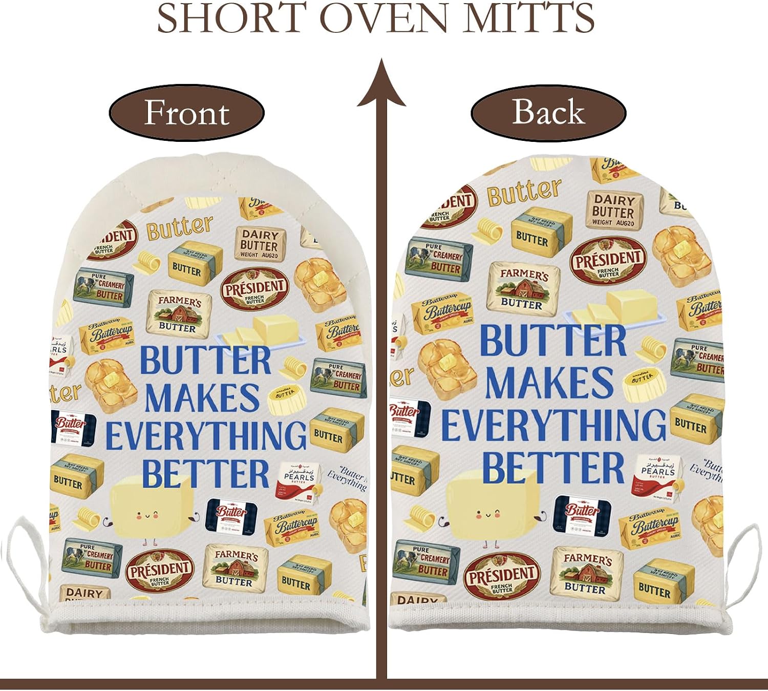 WCGXKO Butter Makes Everything Better Thoughtful Oven Glove Salted Butter Gift for Butter Lover (Butter G)