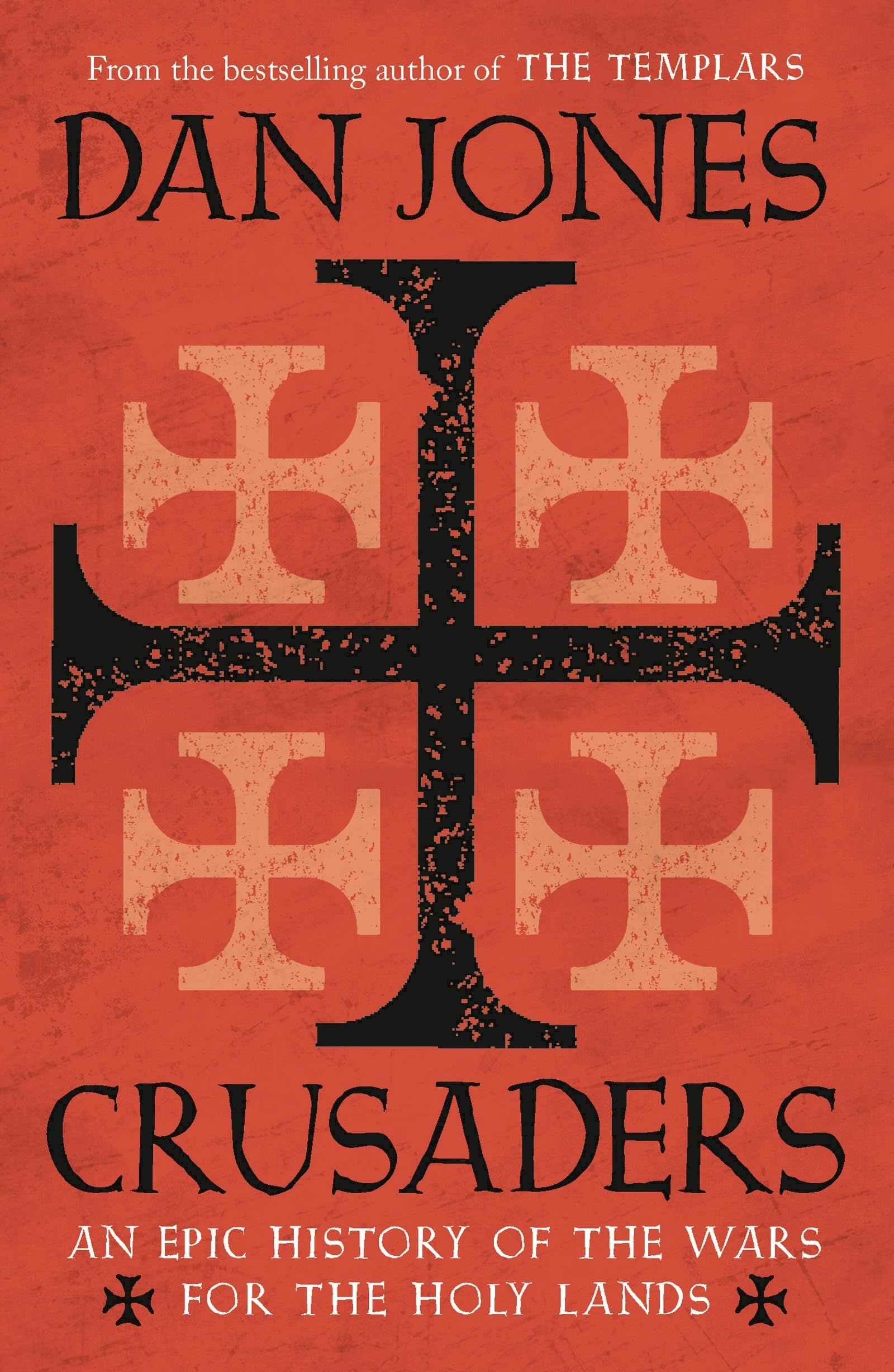 Crusaders by Dan Jones (Paperback Book)