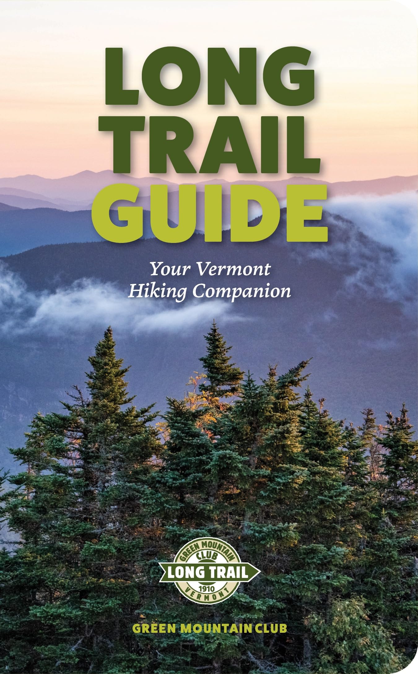 Long Trail Guide: Your Vermont Hiking Companion