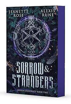 Sorrow & Strangers (Avalon University)