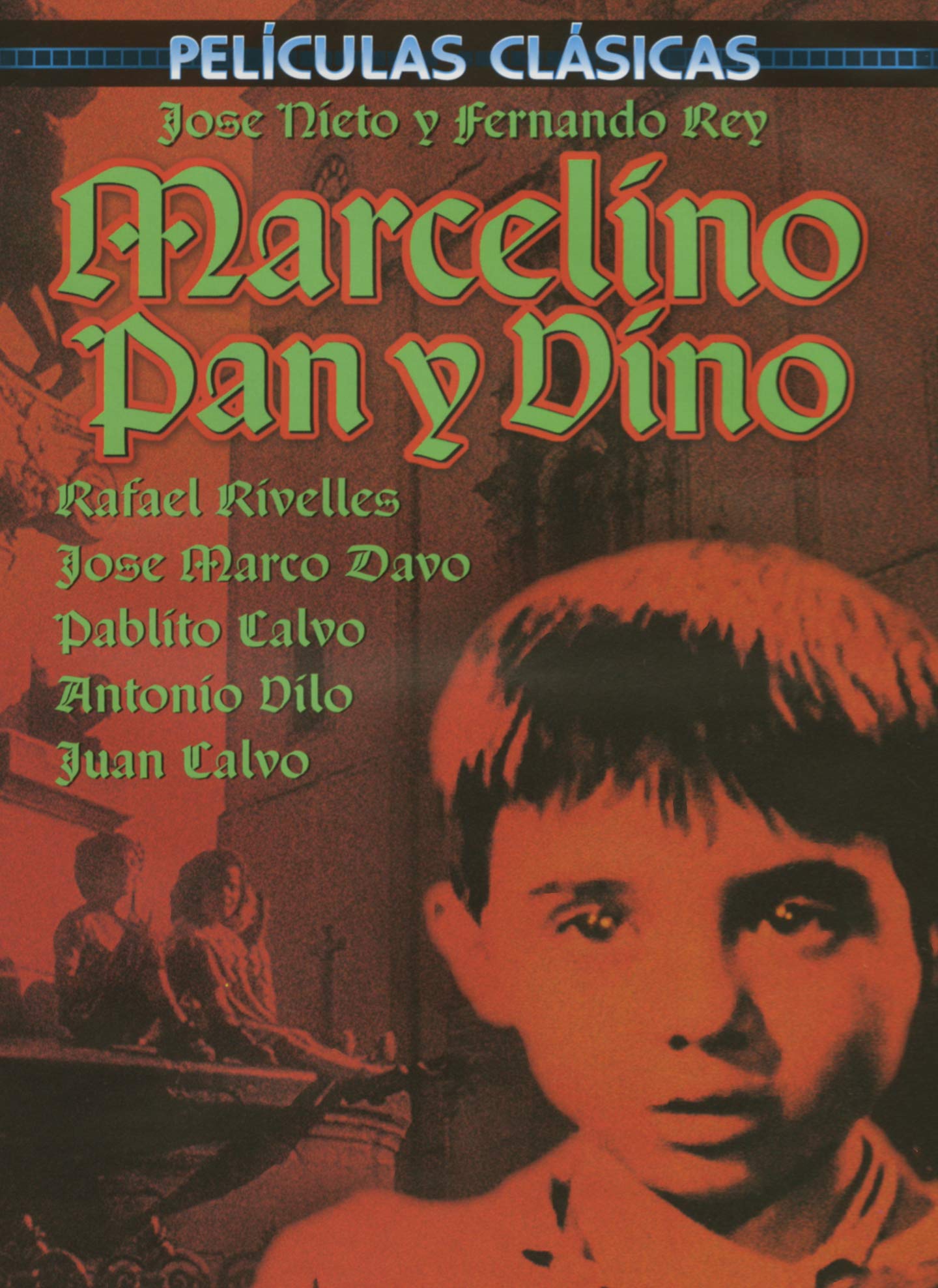 Jose Nieto Fernando Rey Marcelino Pan Y Dino