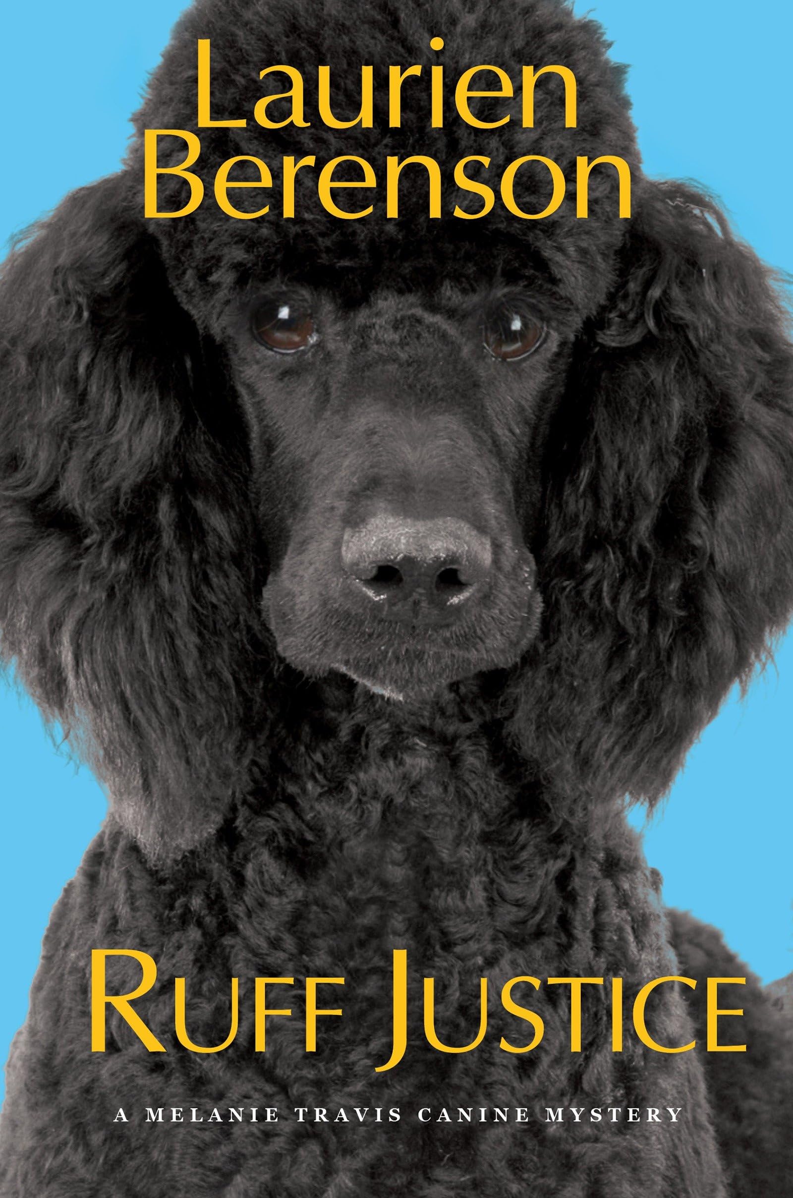 Buy Ruff Justice: 22 (A Melanie Travis Mystery) — BookShops.in