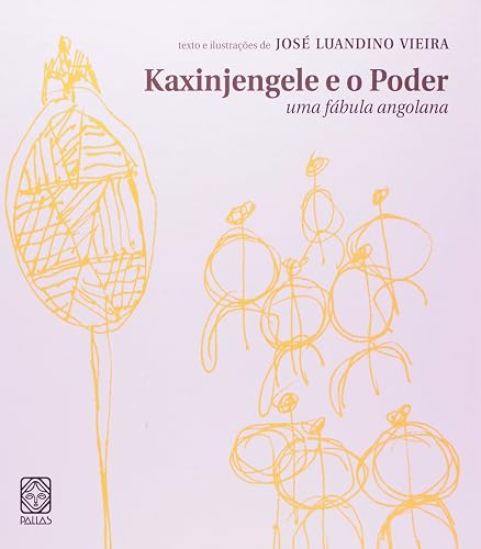 Kaxinjengele e o poder: uma fábula angolana