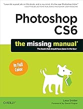Photoshop CS6: The Missing Manual (Missing Manuals)