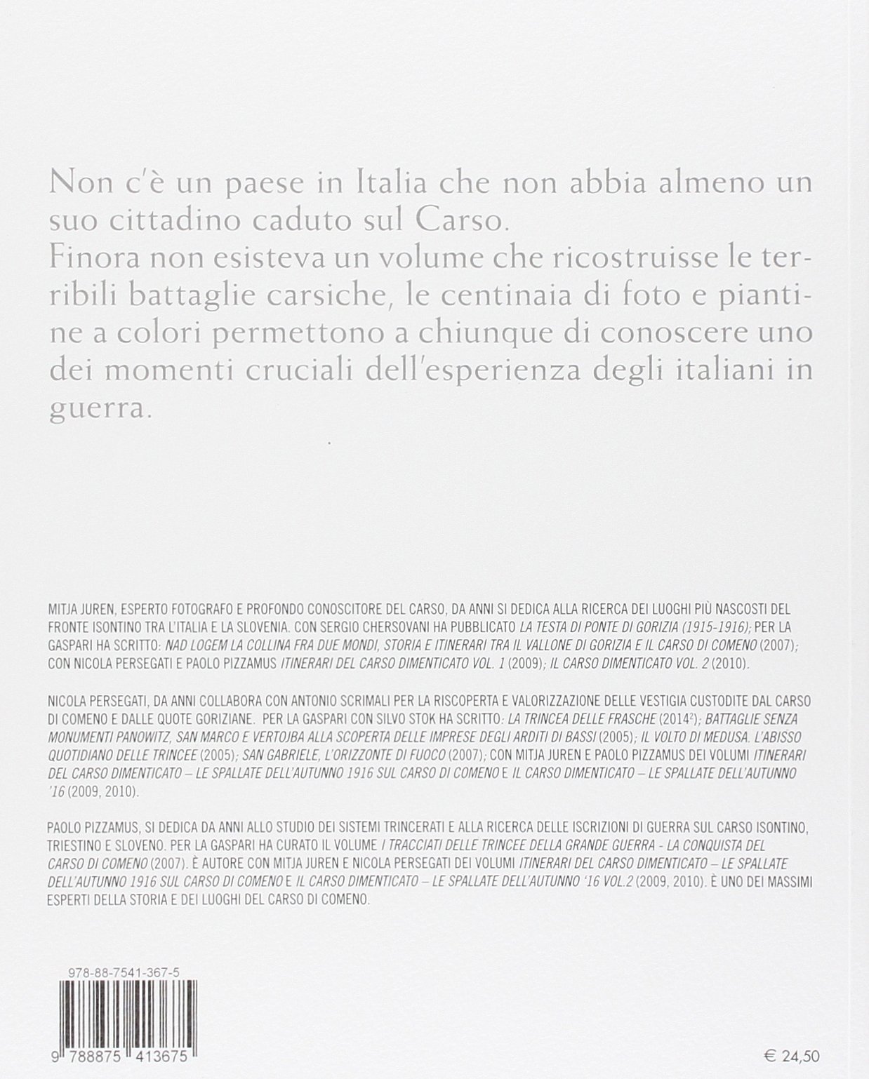 Le battaglie del Carso. Doline in fiamme, le «spallate» dell'agosto-novembre 1916