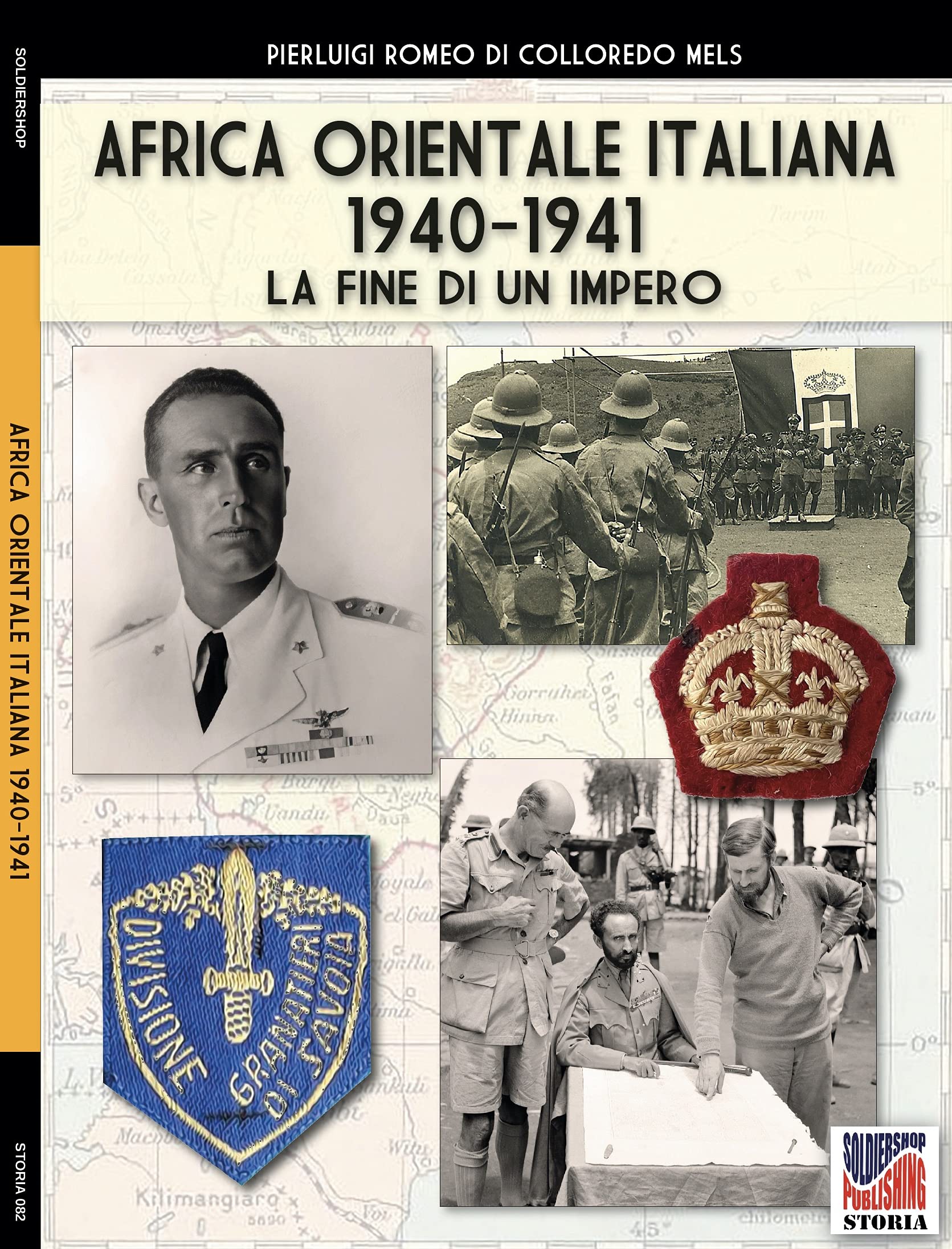 Africa Orientale Italiana 1940-1941 ouvrage Seconde Guerre mondiale