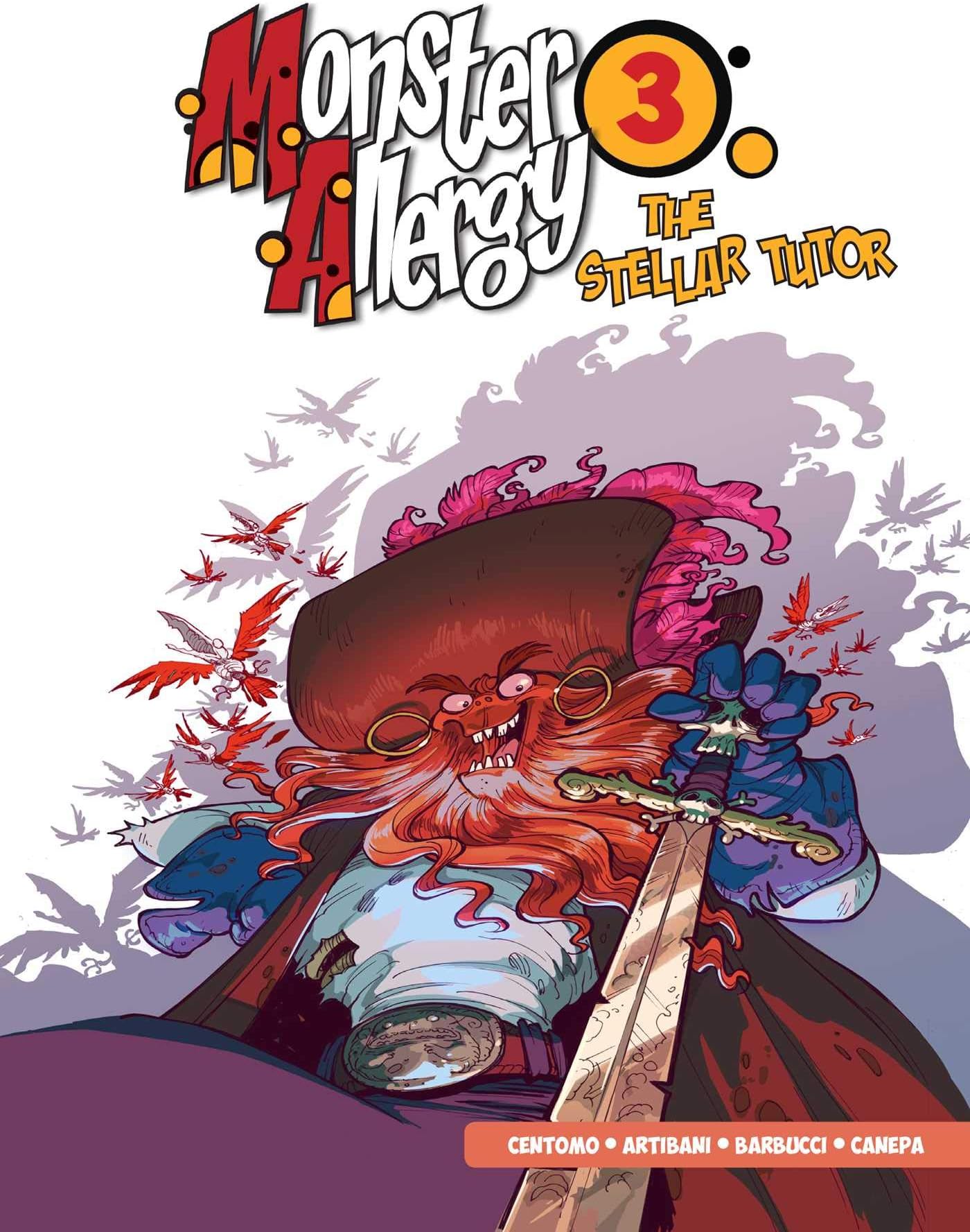 Monster Allergy 3: The Stellar Tutor