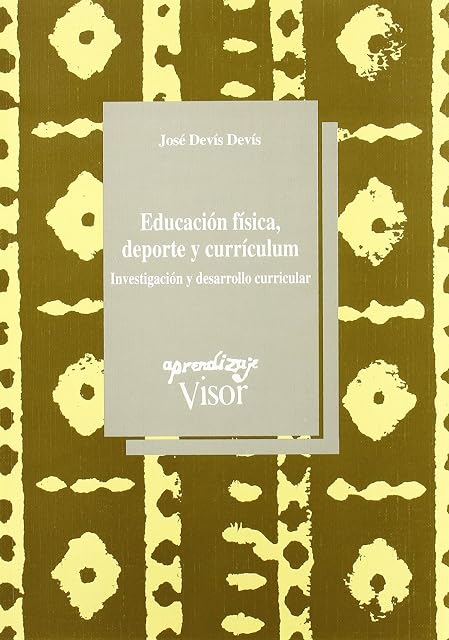 Portada de Educacion Fisica Deporte y Curriculum: Investigacion y Desarroll o Cur