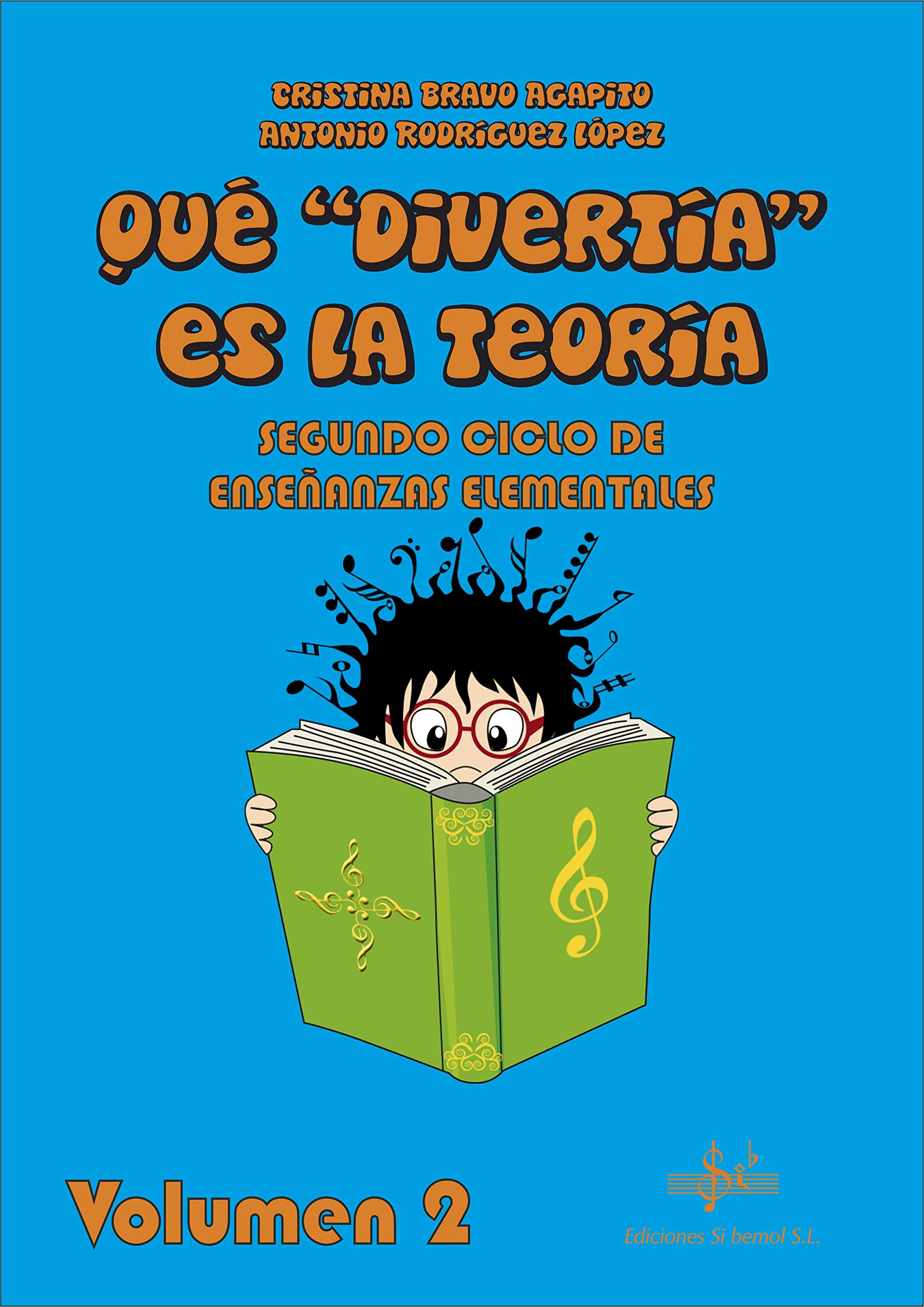 QUÉ "DIVERTÍA" ES LA TEORÍA 2: LIBRO DEL ALUMNO