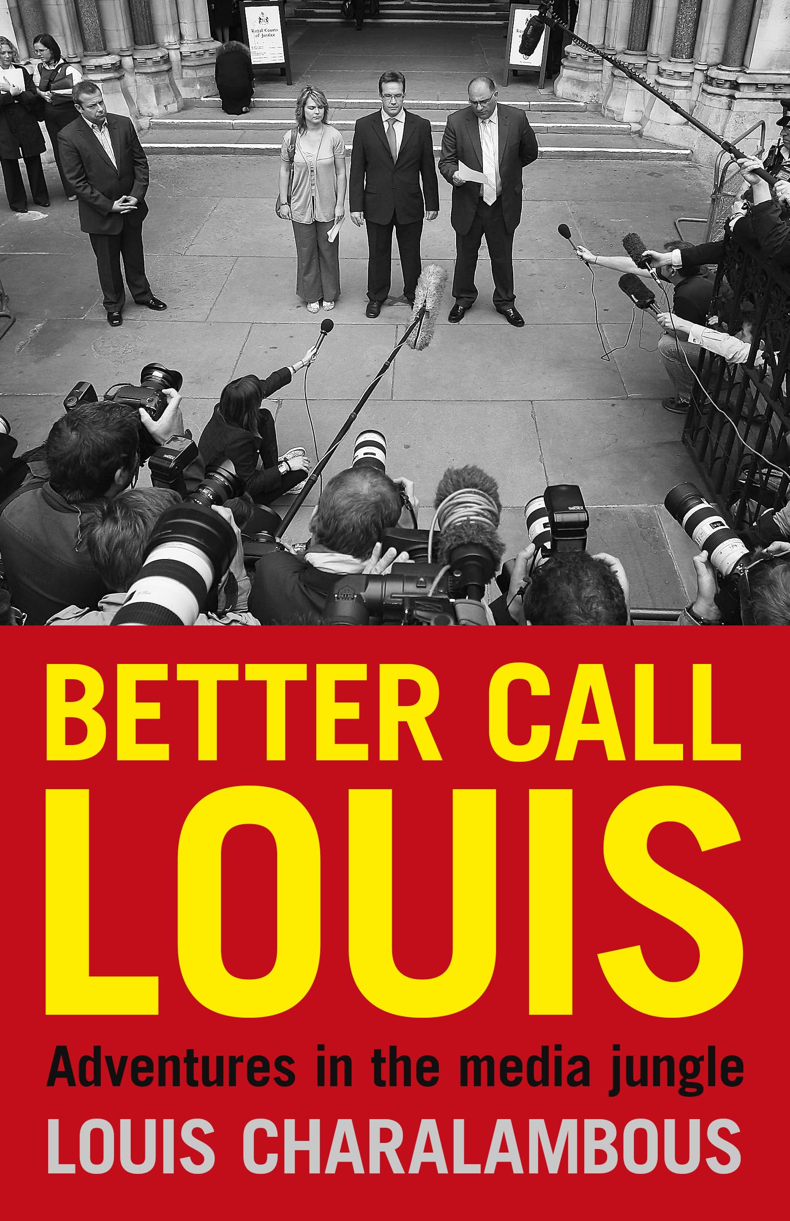 Better Call Louis: Adventures in the Media Jundgle by Louis C... - 9781917447386