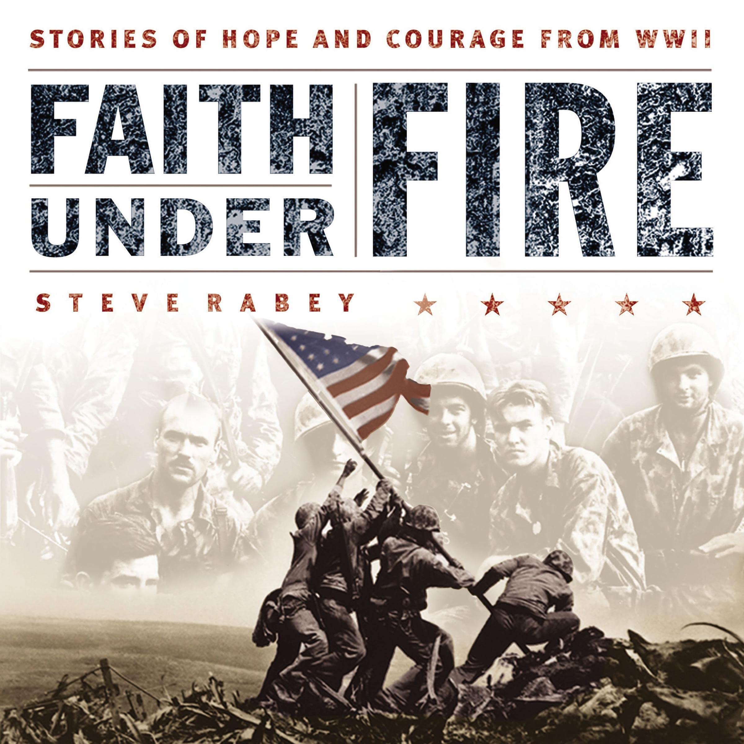 Faith Under Fire
