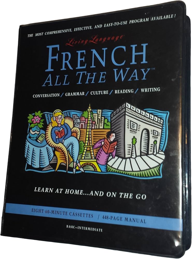 Amazon.com: French All The Way: Learn at Home and On the Go (The