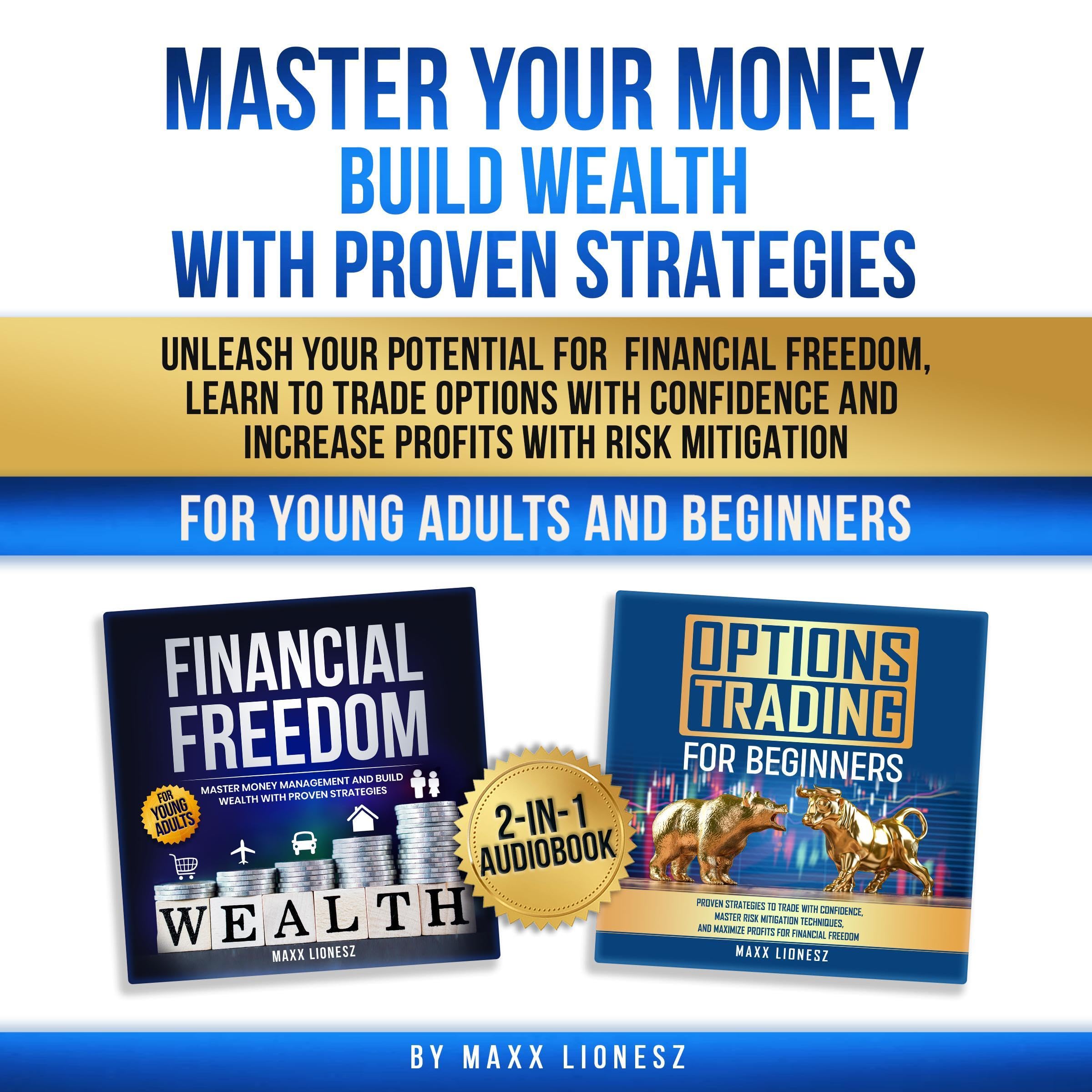 Master Your Money: Build Wealth with Proven Strategies