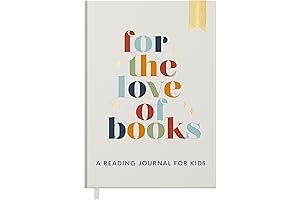 Reading Journal for Kids: For the Love of Books